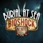 ОБЗОР ИГРЫ BIOSHOCK INFINITE: BURIAL AT SEA — EPISODE TWO
